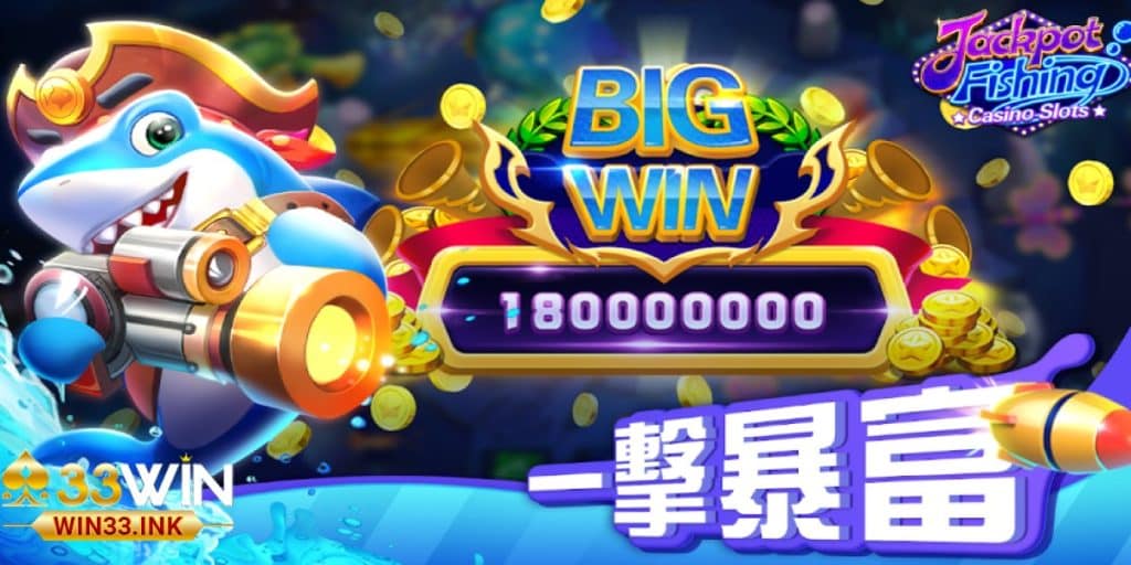 Bắn cá Jackpots WIN33